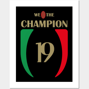 WE THE CHAMP19NS - Milan We The Champion Posters and Art